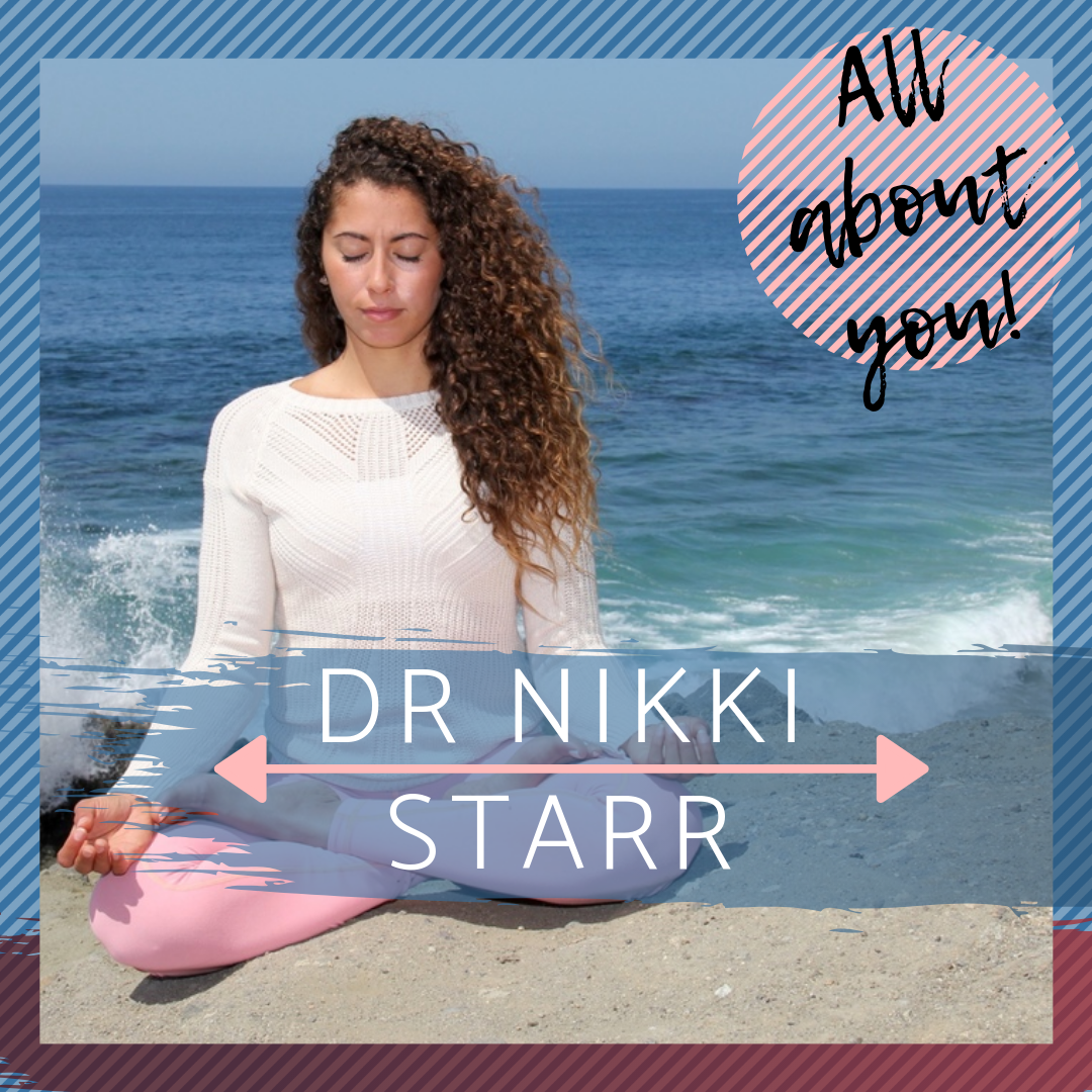 EP8 Love As Medicine, Sacred Self-Care, Self Intimacy, & Vulnerability with Dr. Nikki Starr