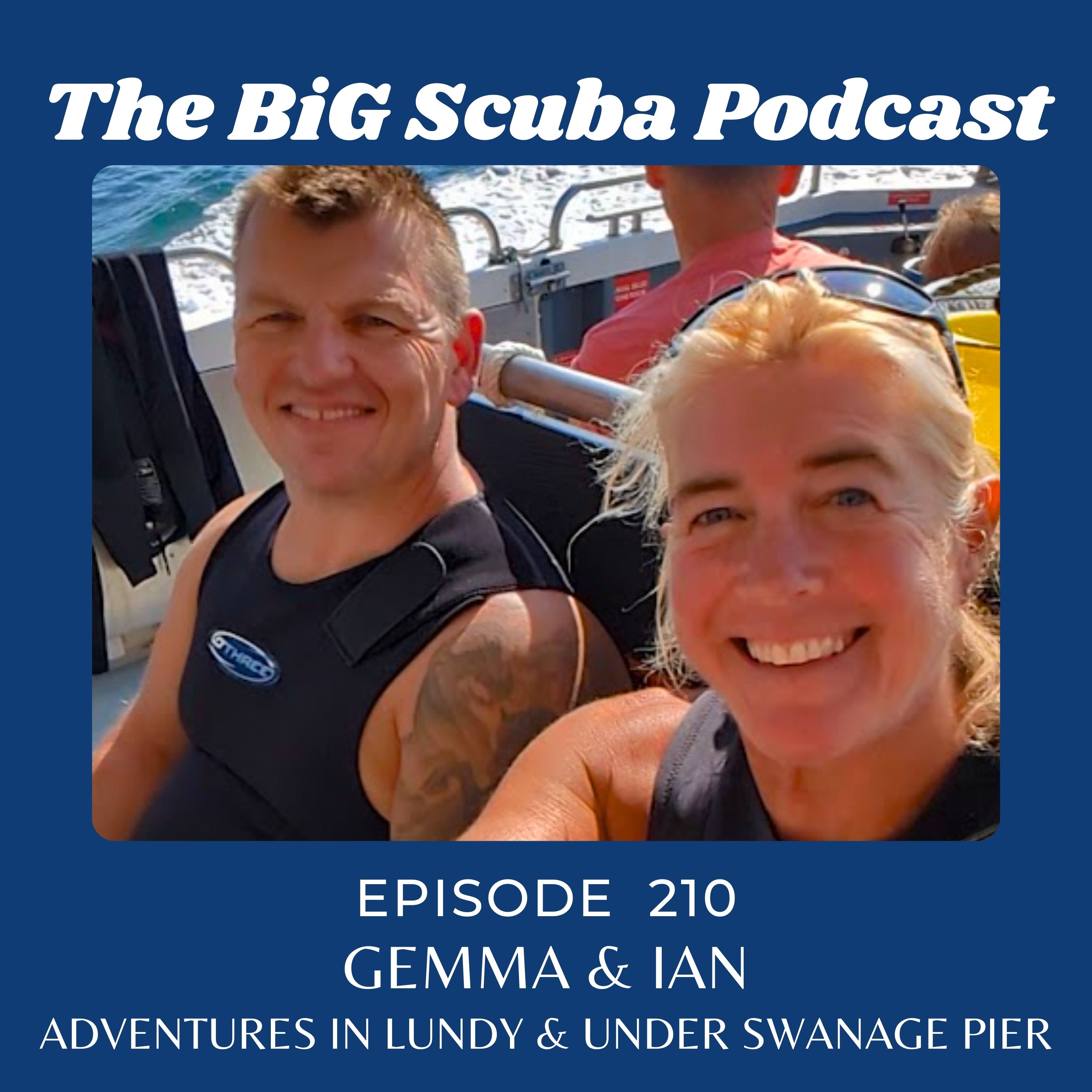 Episode 210 Our adventures in Lundy & under Swanage Pier