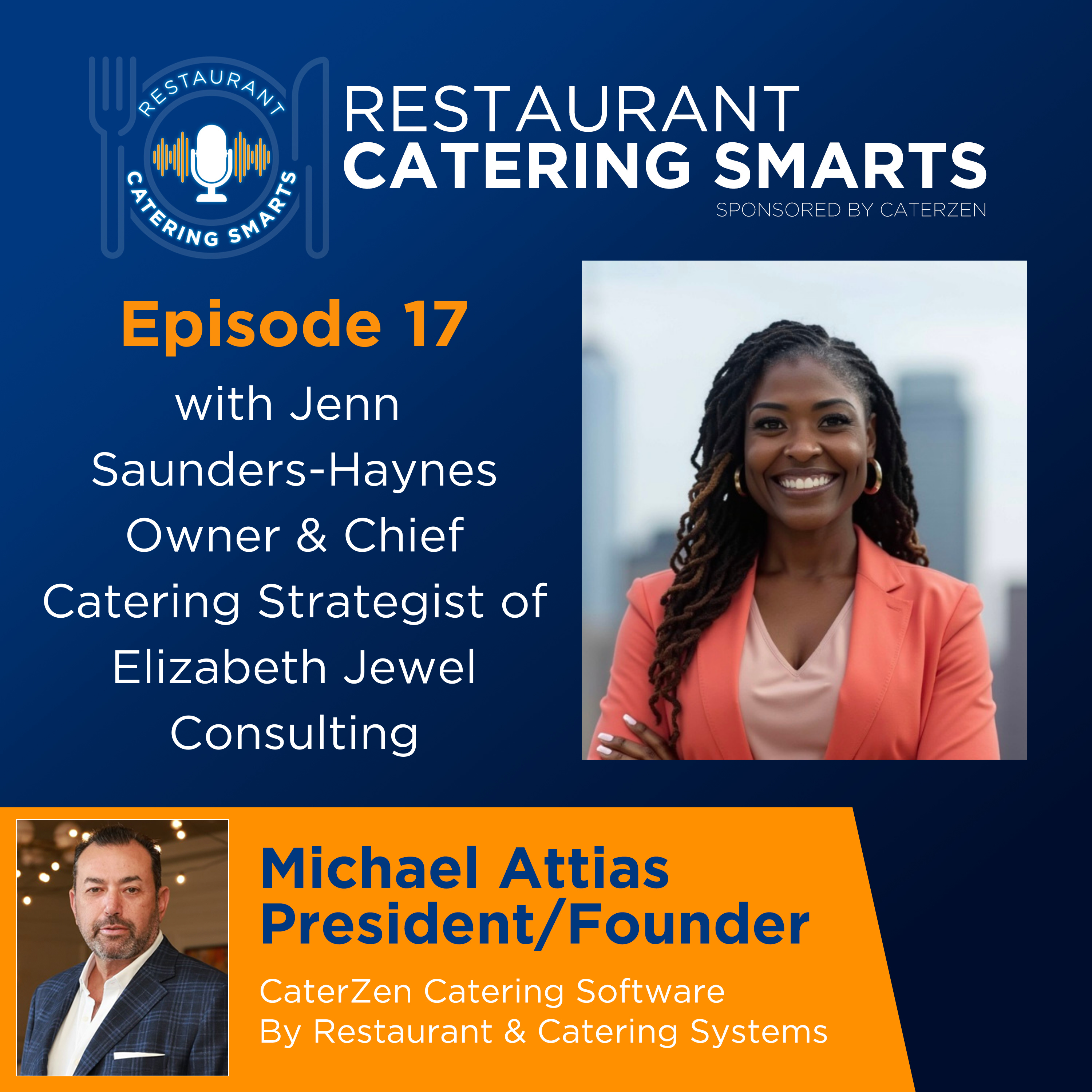 Episode 17: Packaging, Process, and Profit—Catering Strategy with Jenn Saunders-Haynes