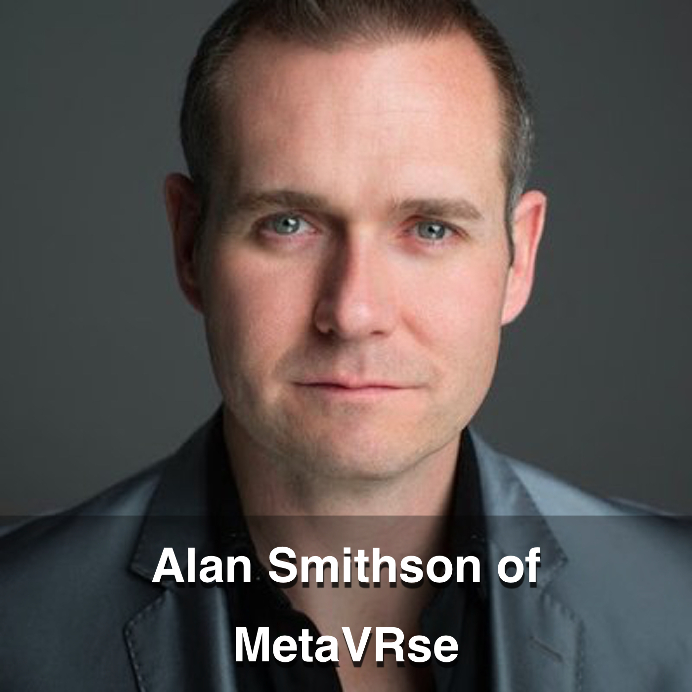 Alan Smithson of MetaVRse