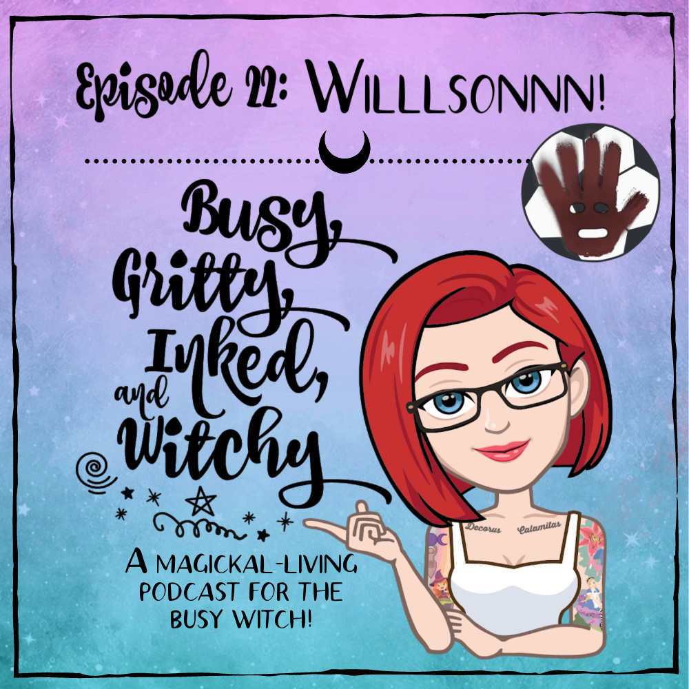 Willlsonnn!- Episode 22