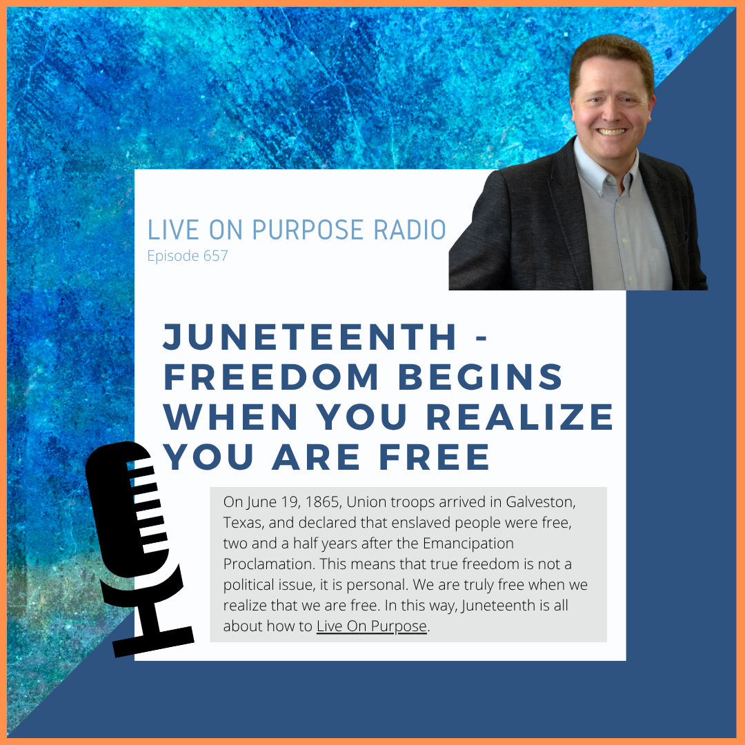 Juneteenth - Freedom Begins When You Realize You Are Free - Episode #657 thumbnail