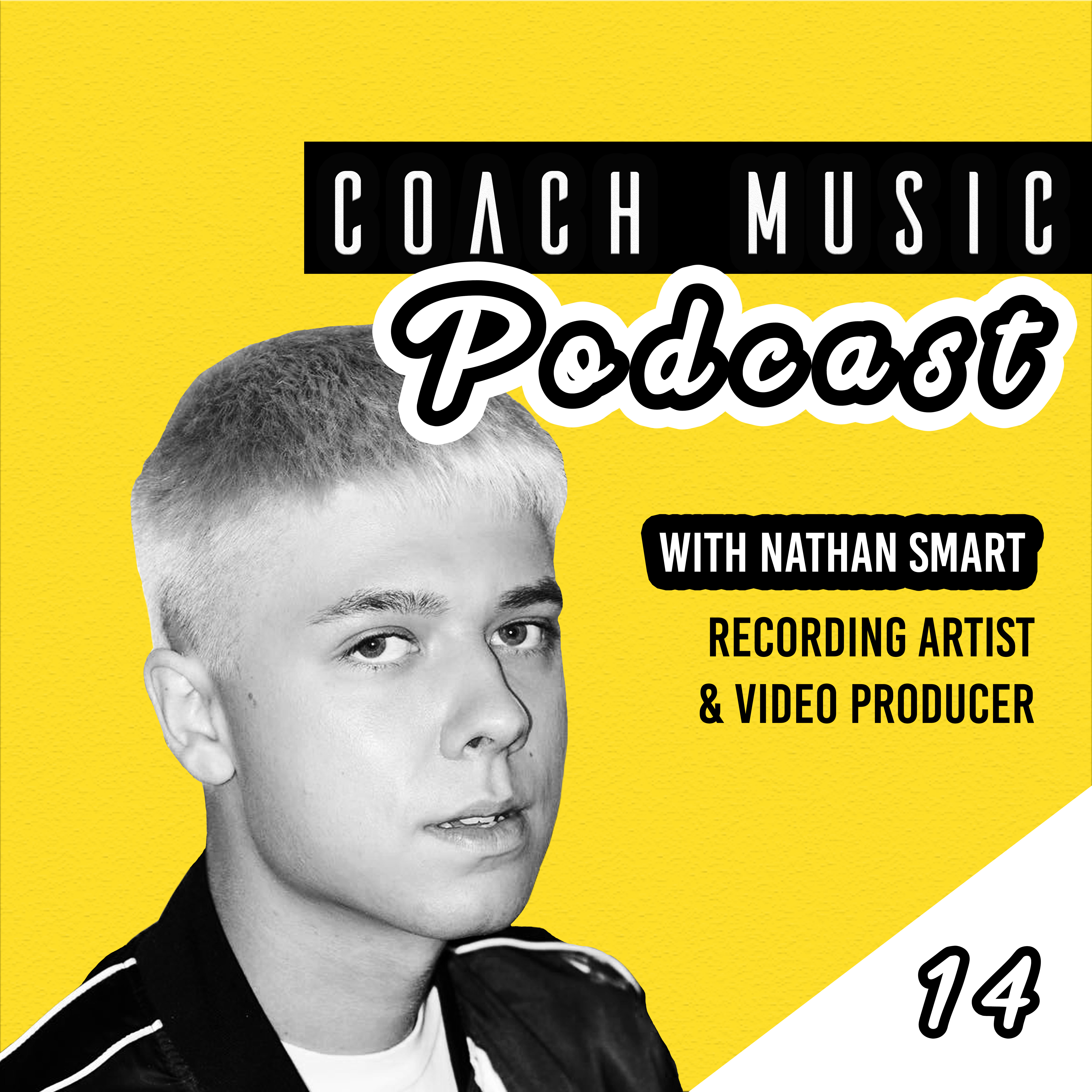14: Nathan Smart // A Self Taught ‘Jack Of All Trades’ Shares His Wisdom On How You Can Learn Anything