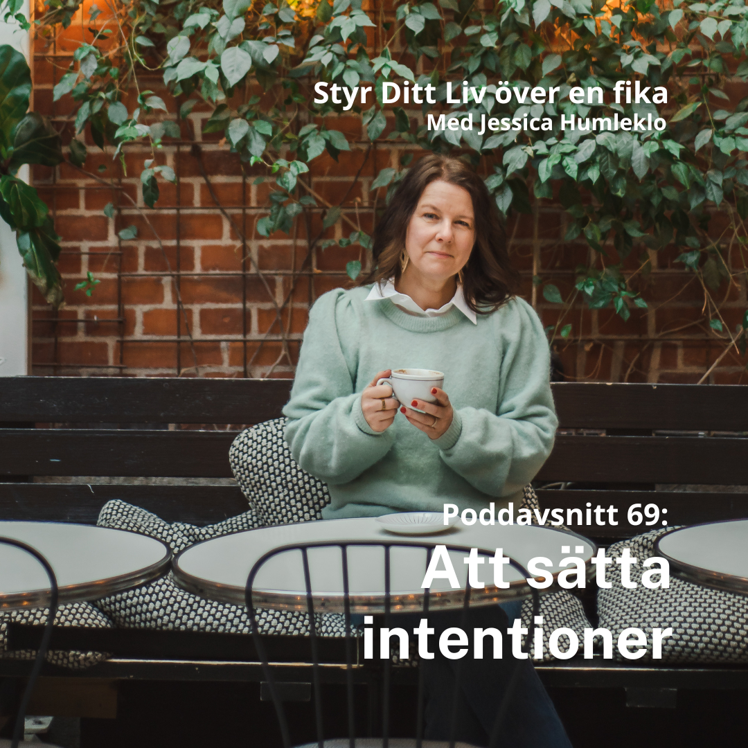 Styr ditt liv över en fika