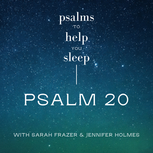 Psalms to Help You Sleep