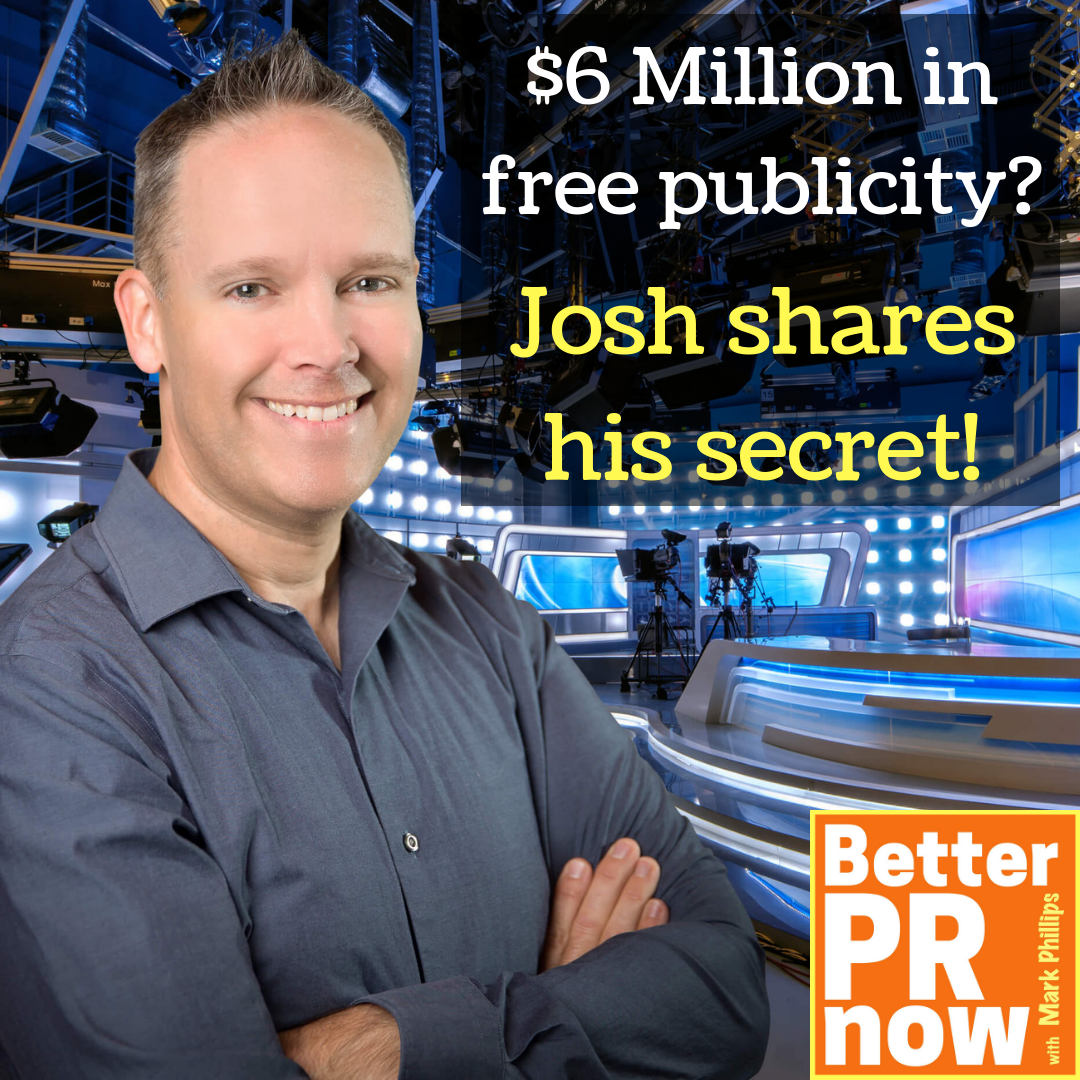 Better PR Now with Mark Phillips