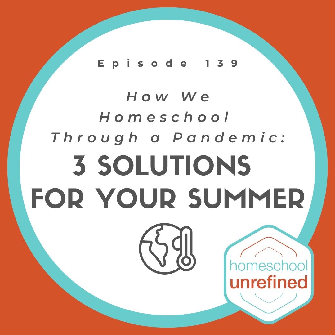 Homeschool Unrefined