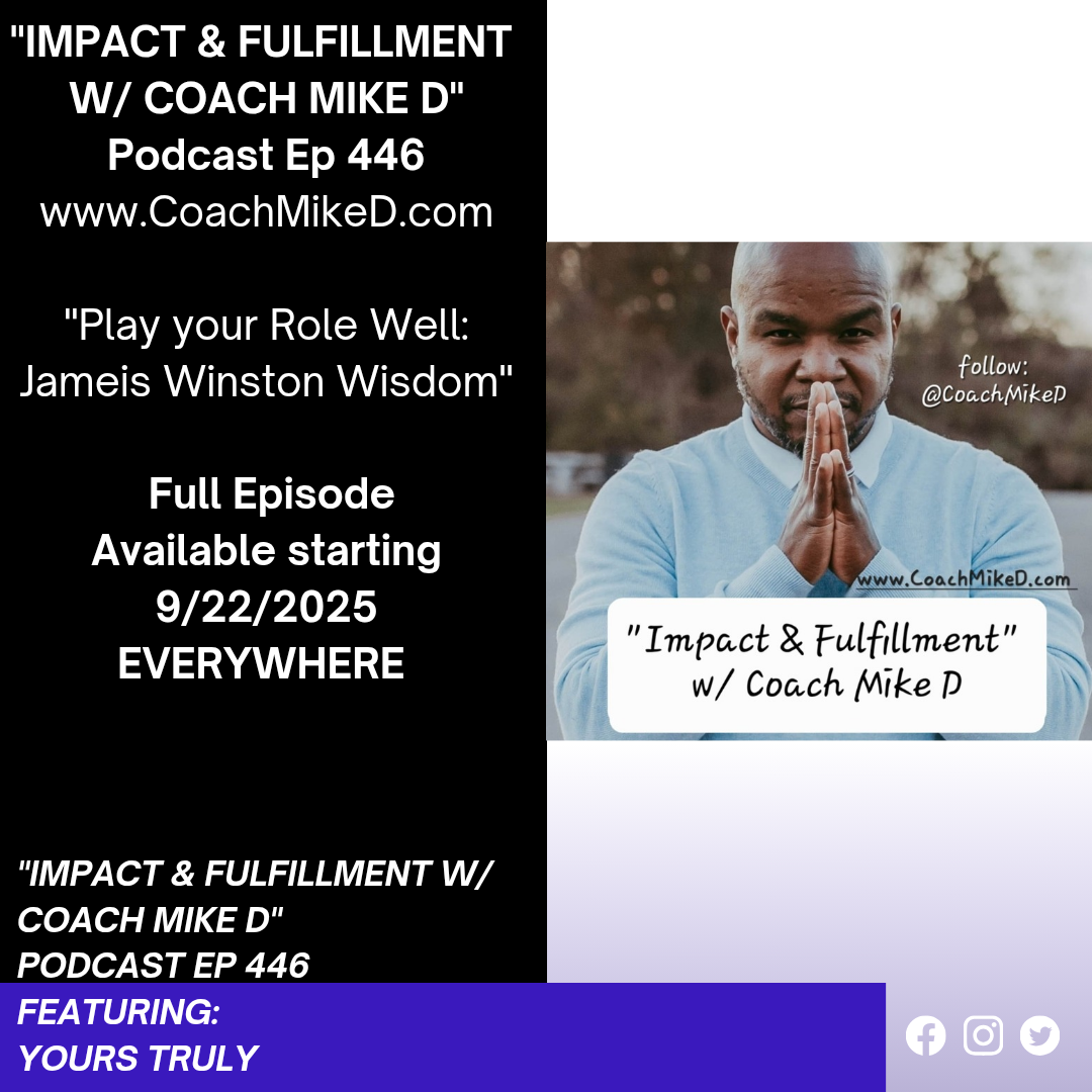 Ep: 446-Play your Role Well: Jameis Winston Wisdom