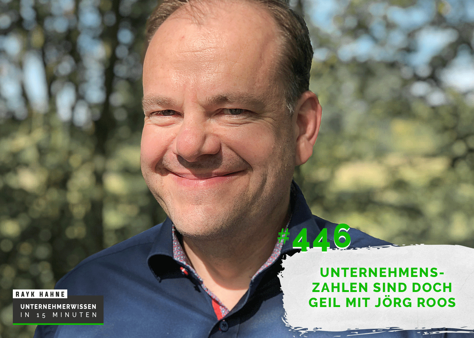 Unternehmerwissen in 15 Minuten - Mit Rayk Hahne