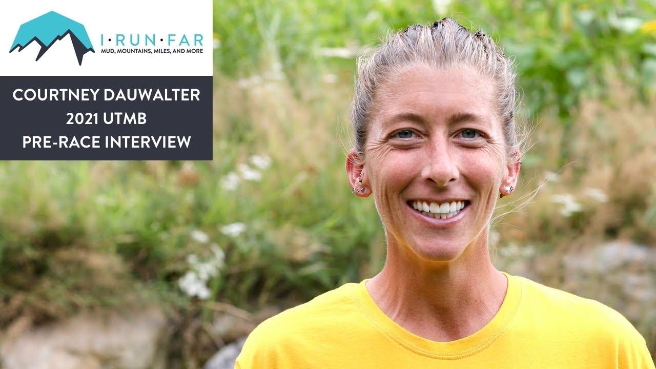 Courtney Dauwalter Pre-2021 UTMB Interview