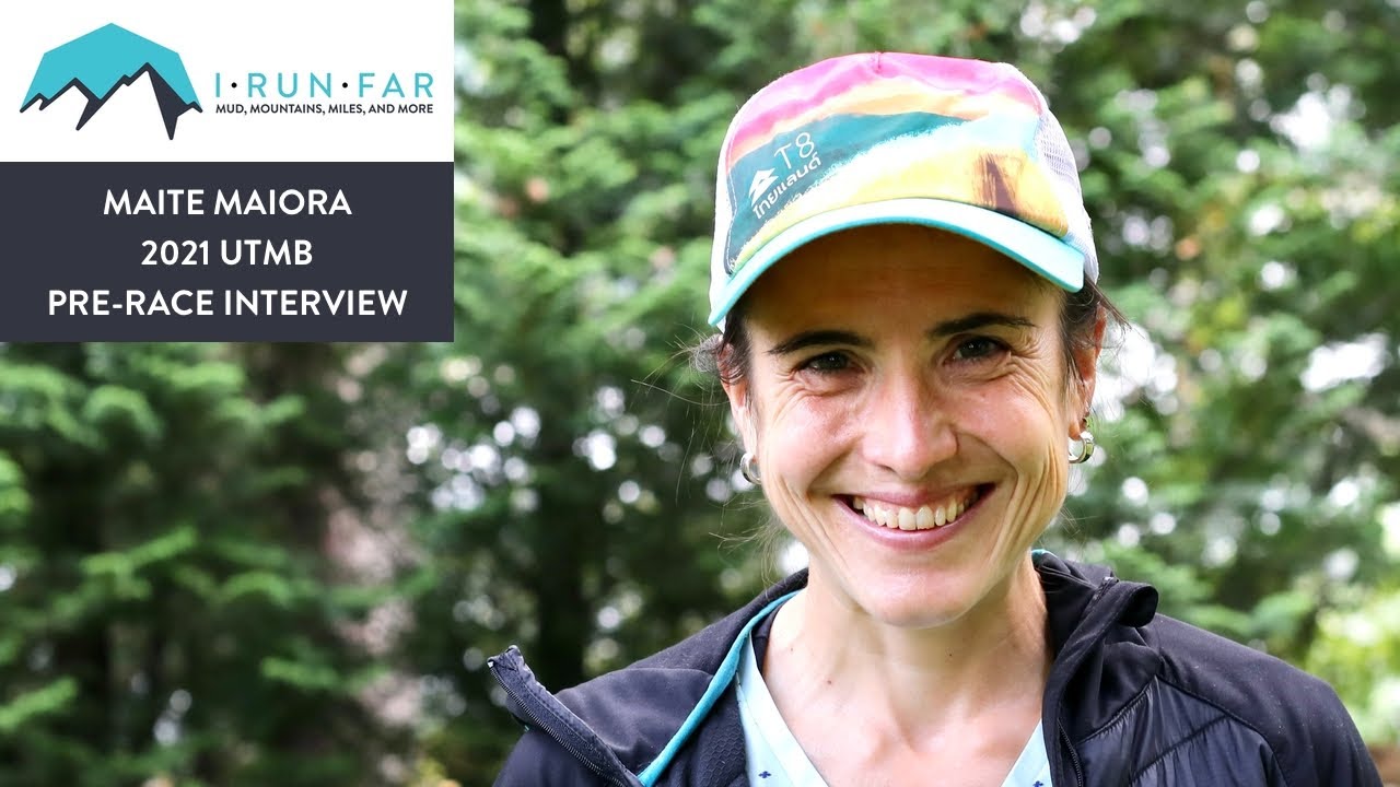 Maite Maiora Pre-2021 UTMB Interview