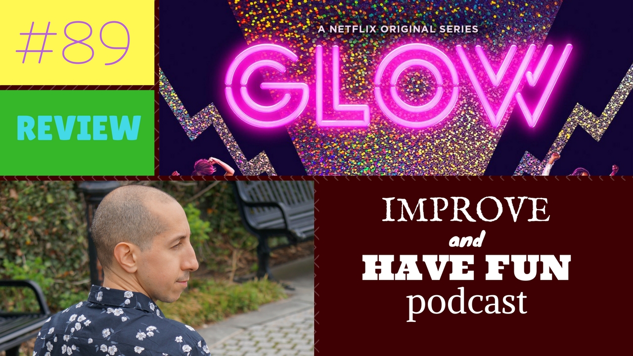 Netflix GLOW season 1 review-SPOILERS