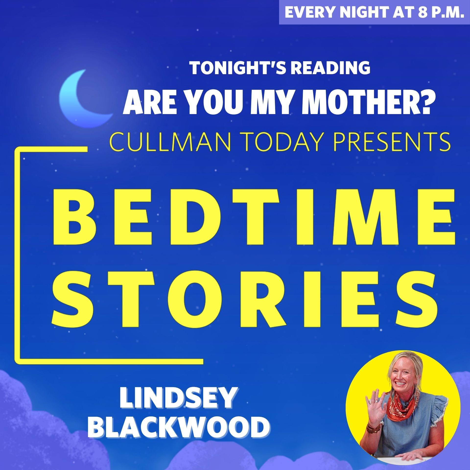 Bedtime Stories – Lindsey Blackwood reads Are You My Mother?