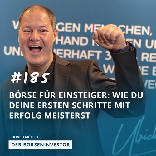 Der Börseninvestor - Aktien, Börse & Geldanlage mit Ulrich Müller
