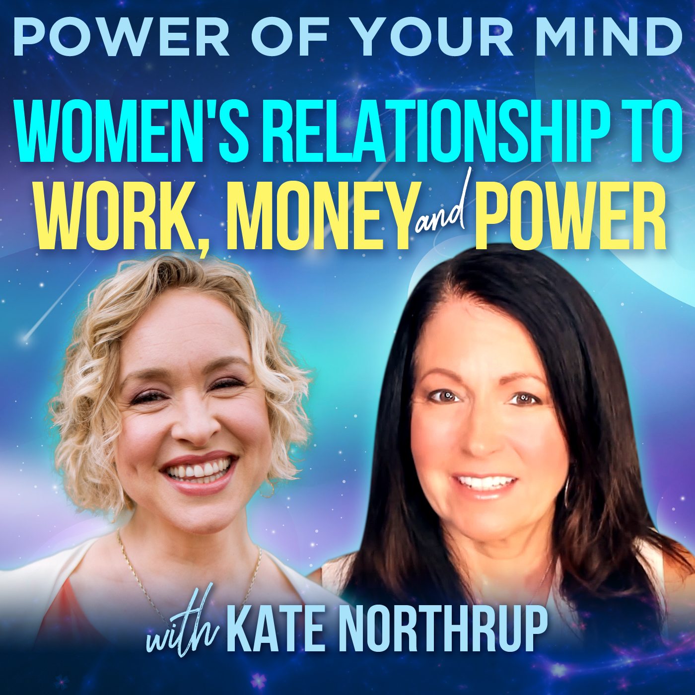 #292- Women's Relationship to Work, Money and Power with Kate Northrup