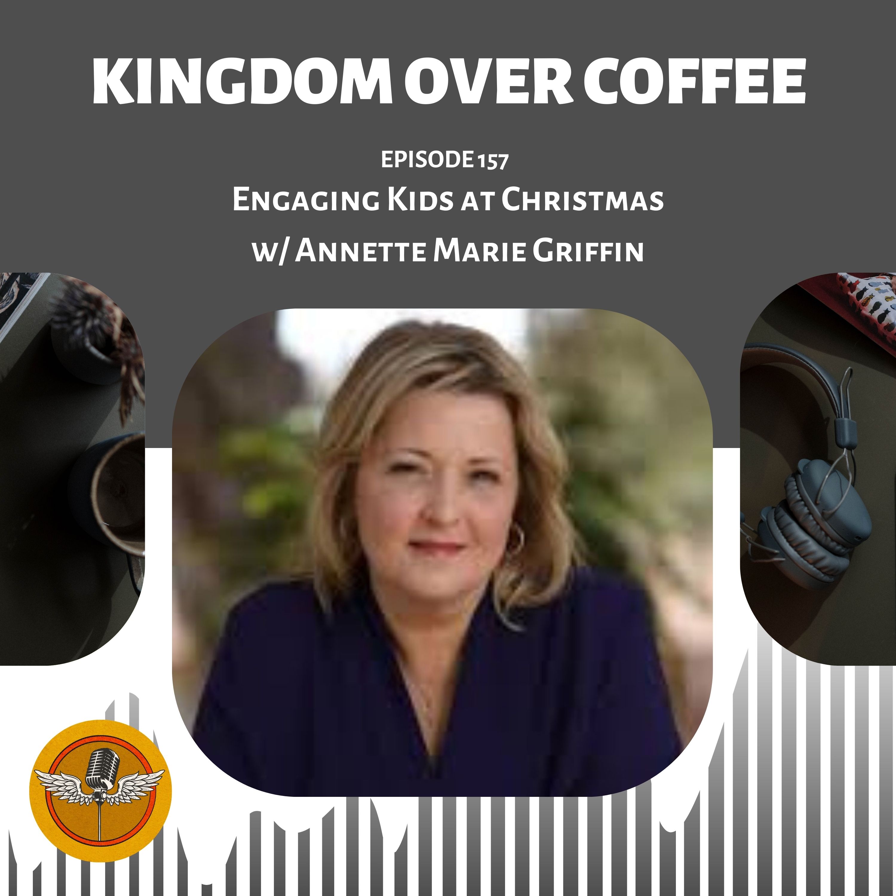 Kingdom Over Coffee Podcast