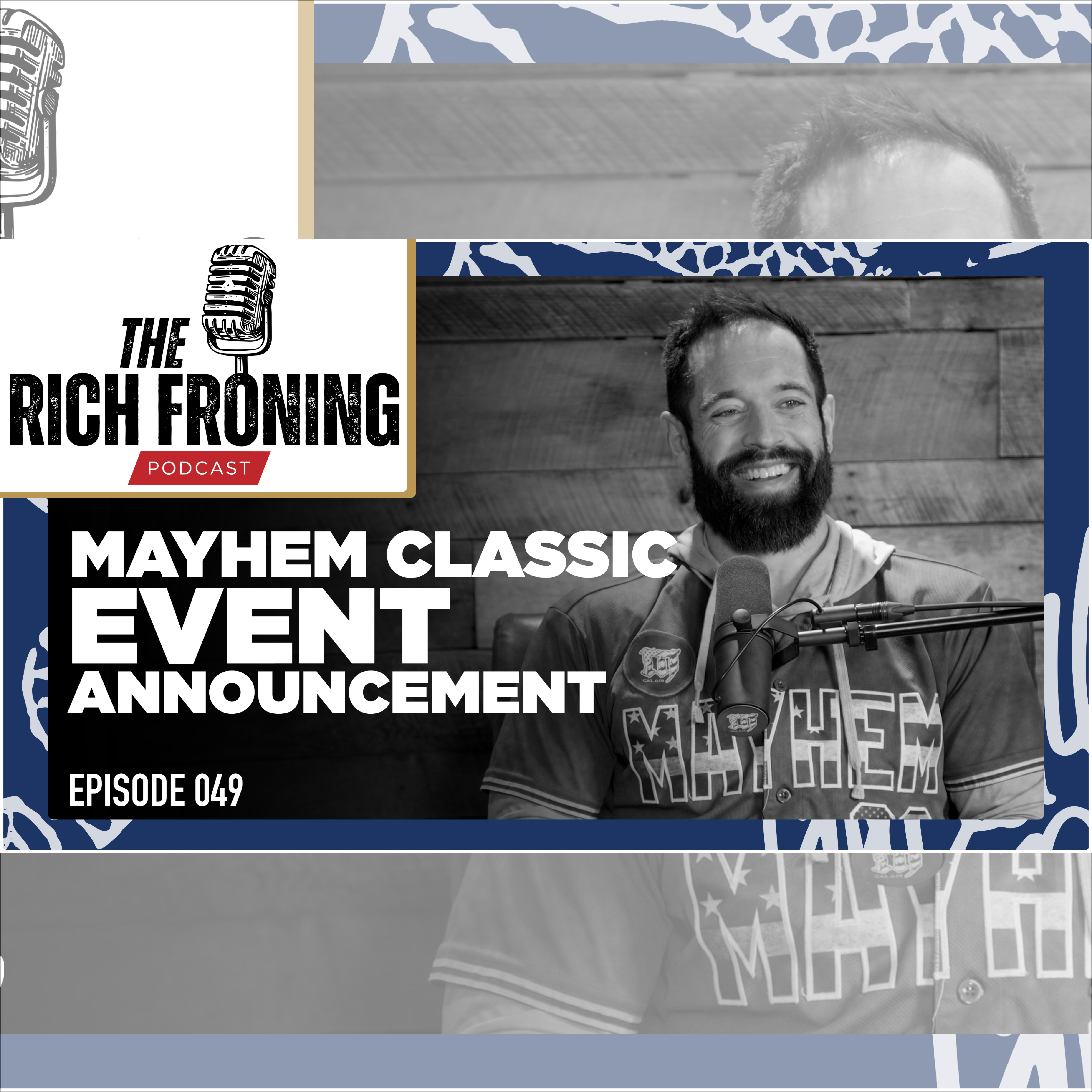 The Rich Froning Podcast