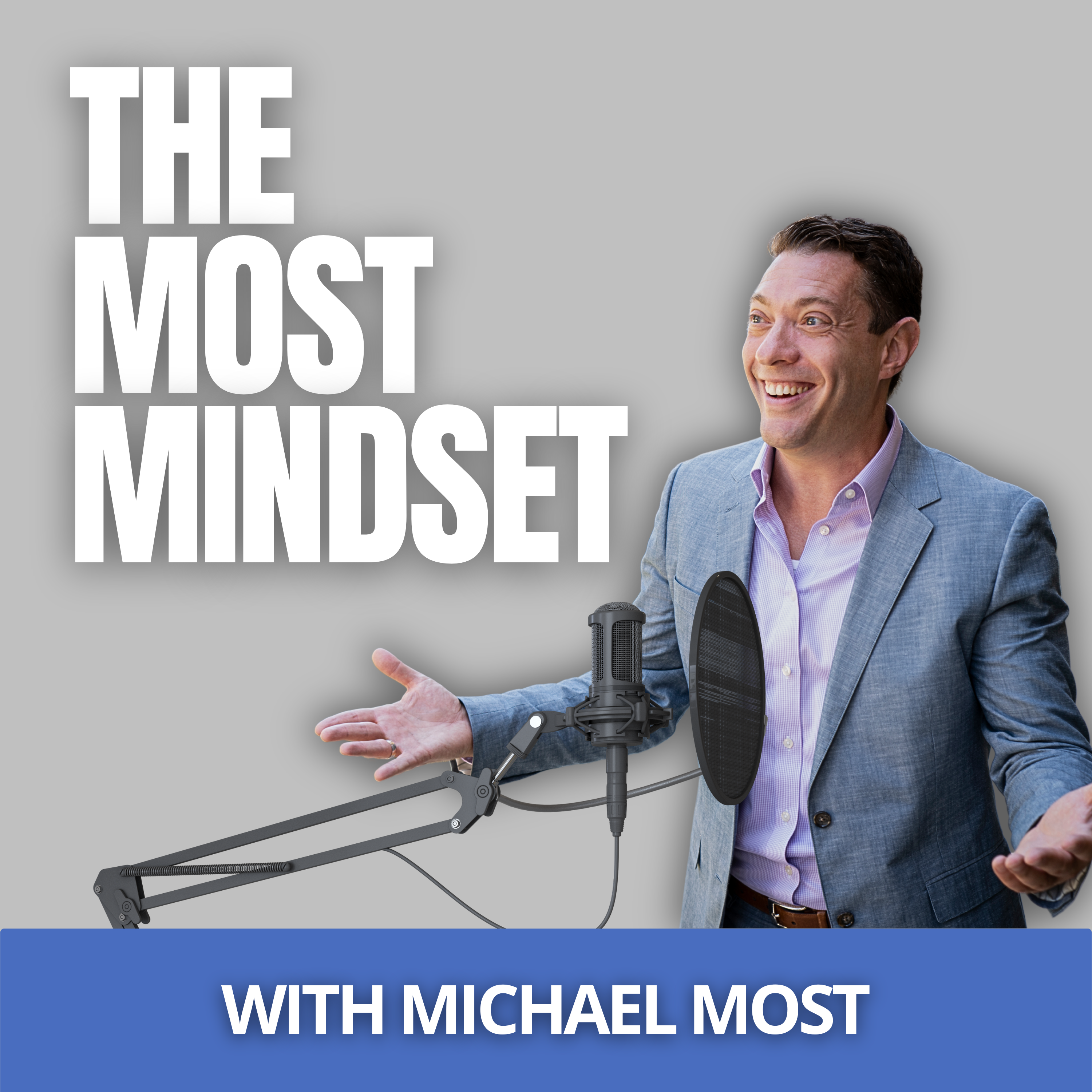 The Most Mindset