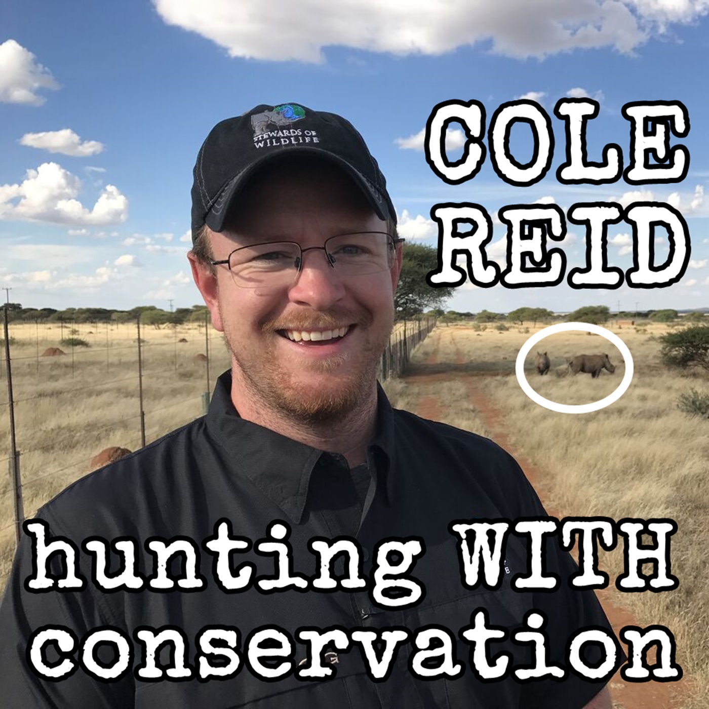 202 COLE REID - Stewards of Wildlife - Hunting WITH Conservation