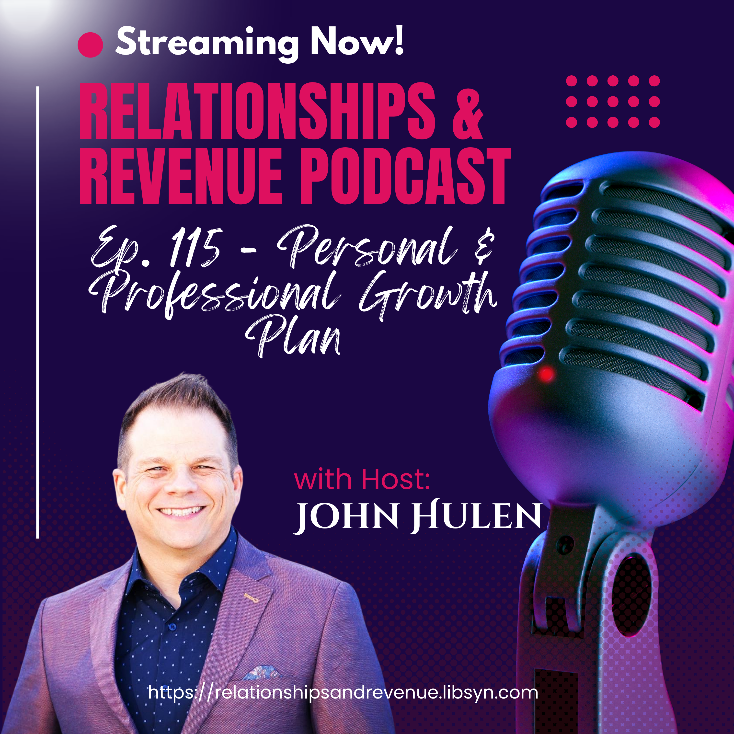 Episode 115 Personal & Professional Growth Plan