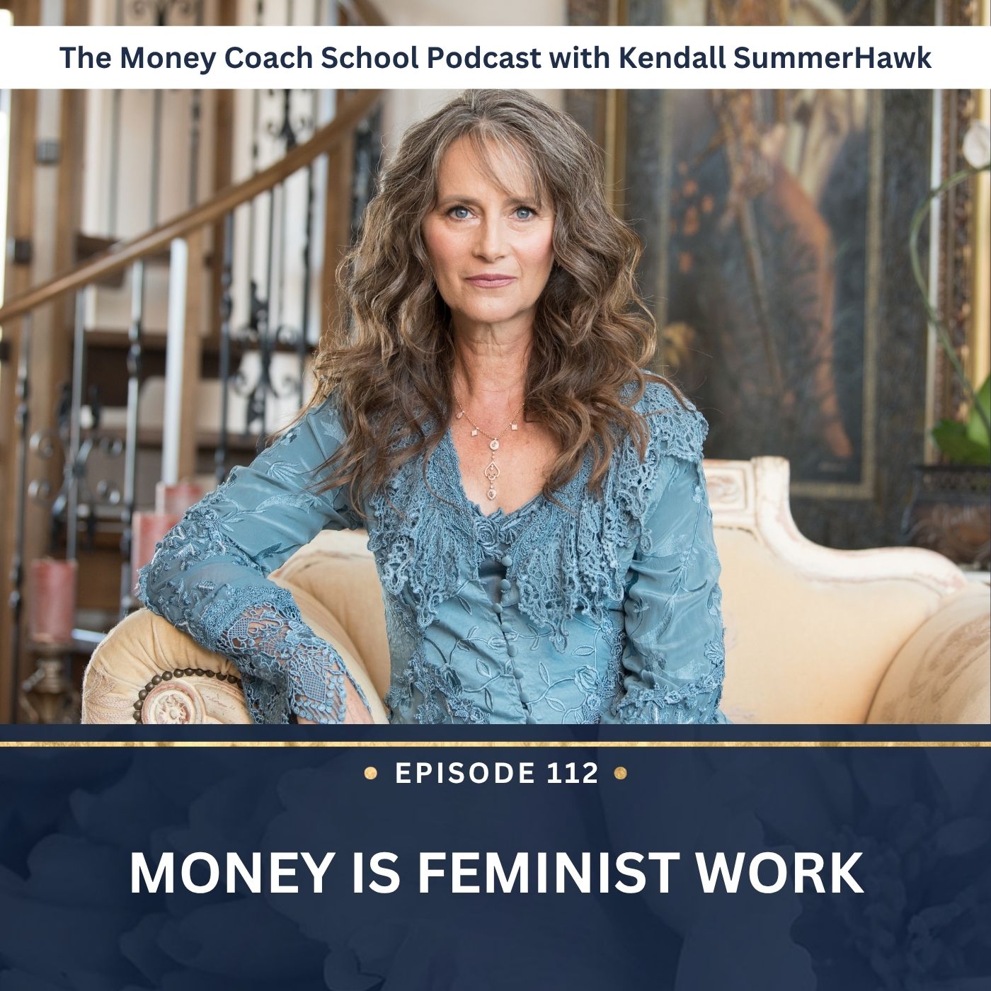 Ep #112: Money Is Feminist Work