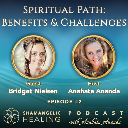 Shamangelic Healing Podcast with Anahata Ananda