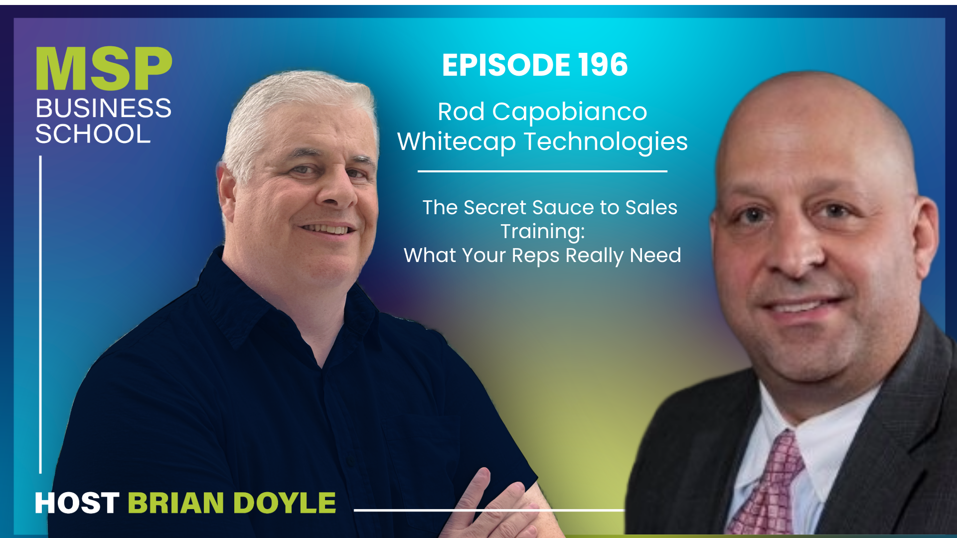 cover of episode Rod Capobianco The Secret Sauce to Sales Training: What Your Reps Really Need