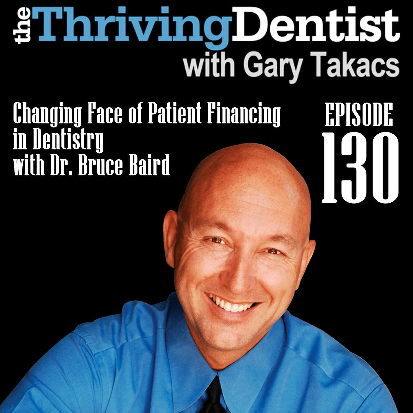 The Thriving Dentist Show