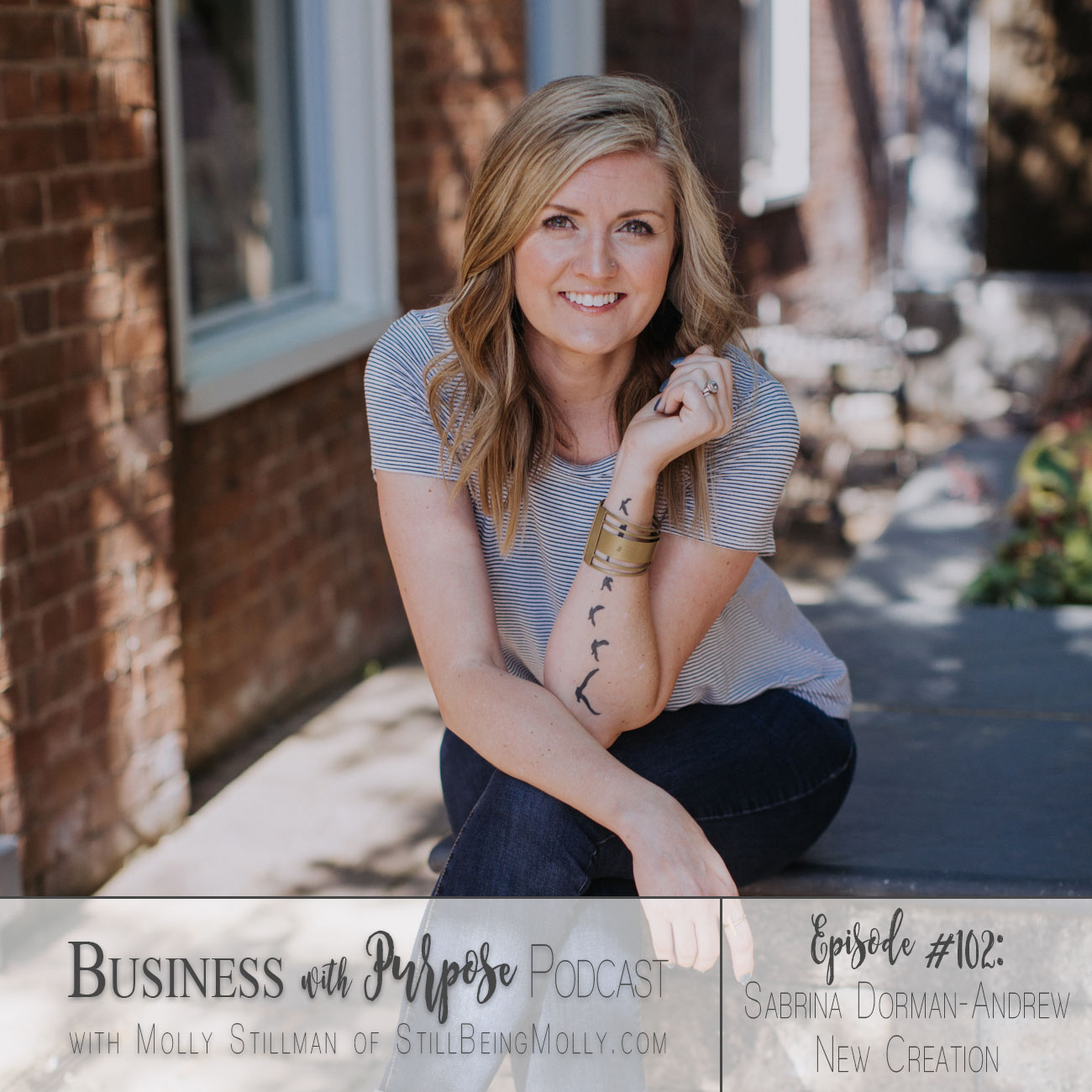 EP 102: Sabrina Dorman-Andrew, New Creation