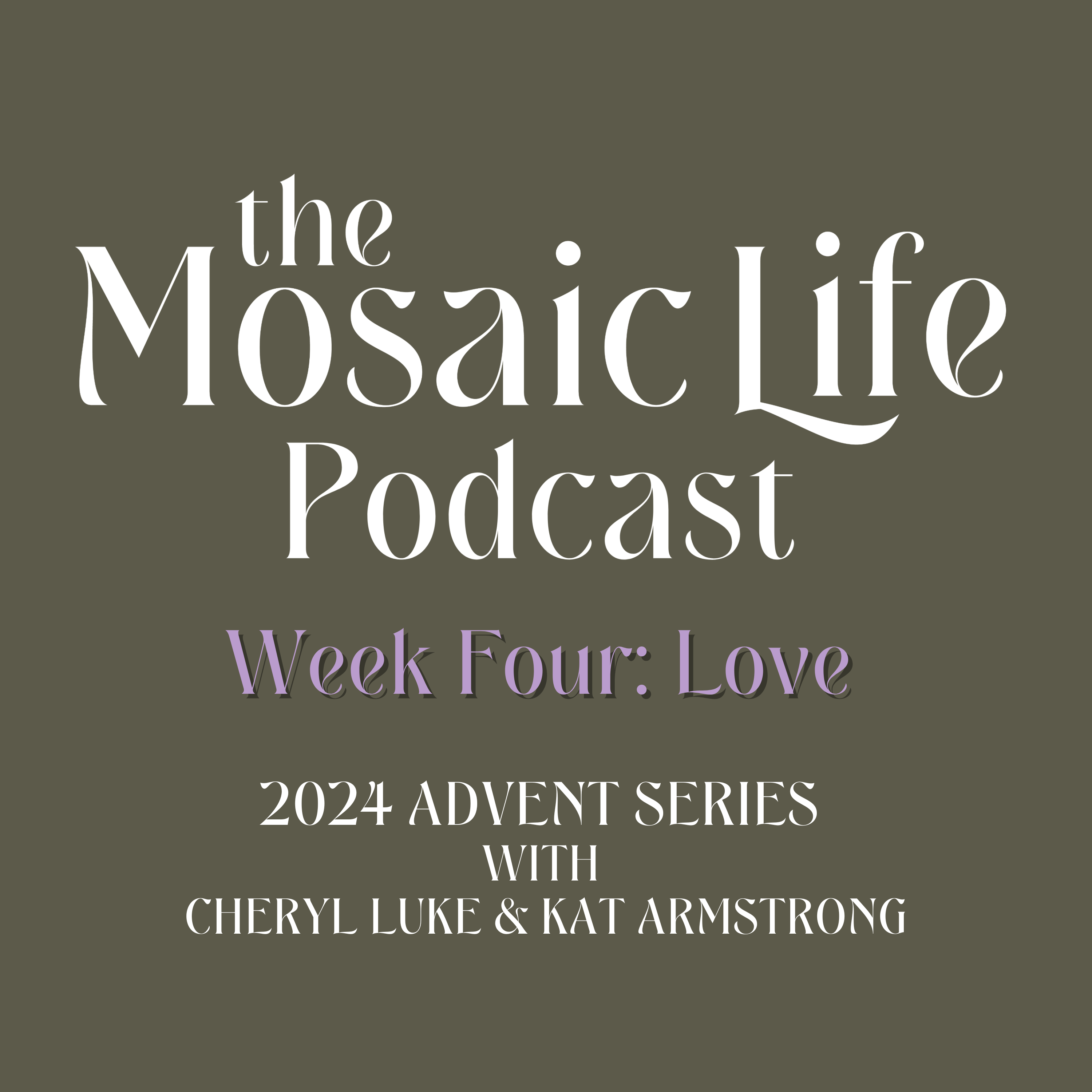 The Mosaic Life Podcast