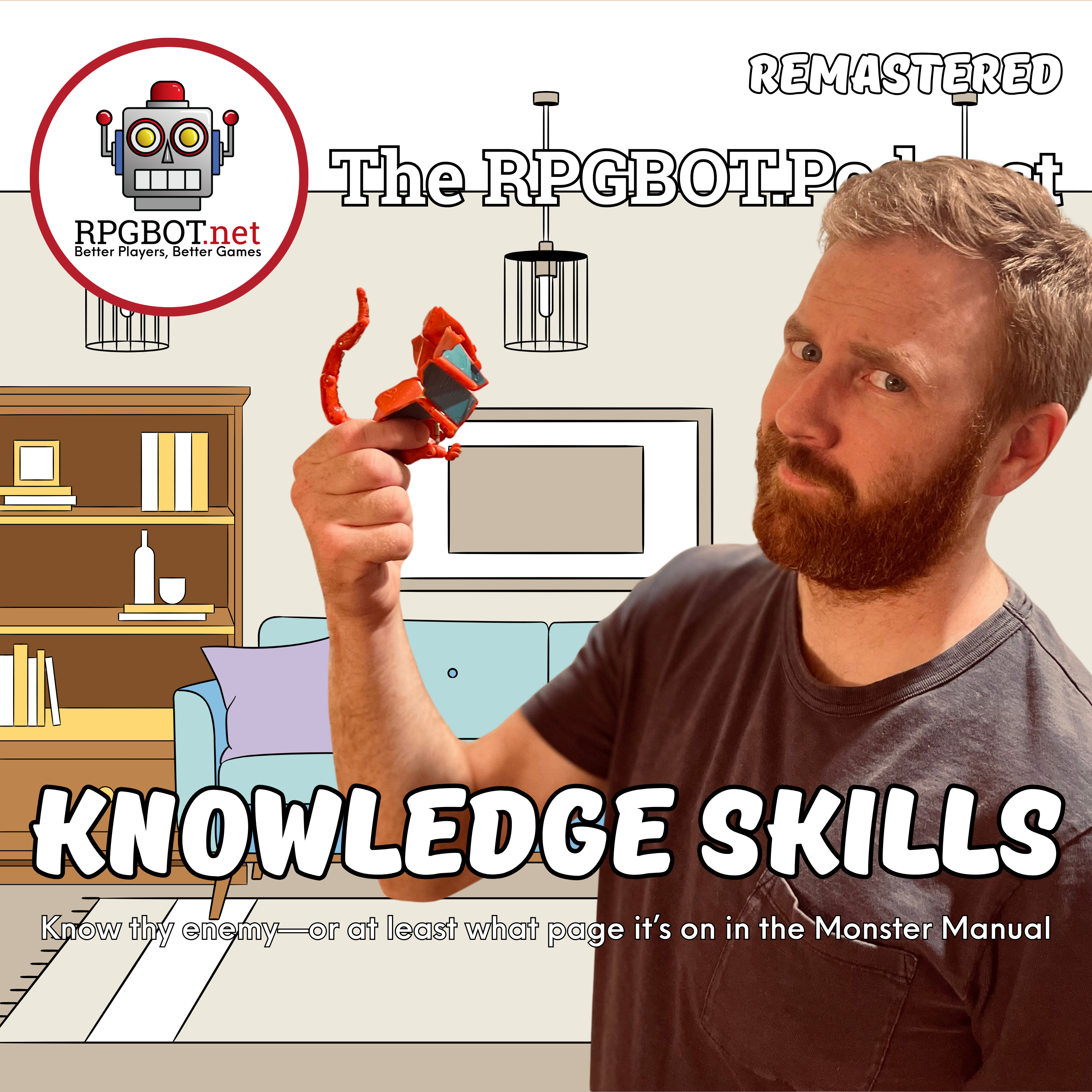 KNOWLEDGE SKILLS Remastered - Know thy enemy—or at least what page it’s on in the Monster Manual