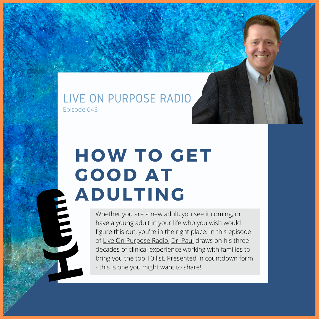 How to Get Good at Adulting – Episode #643 thumbnail