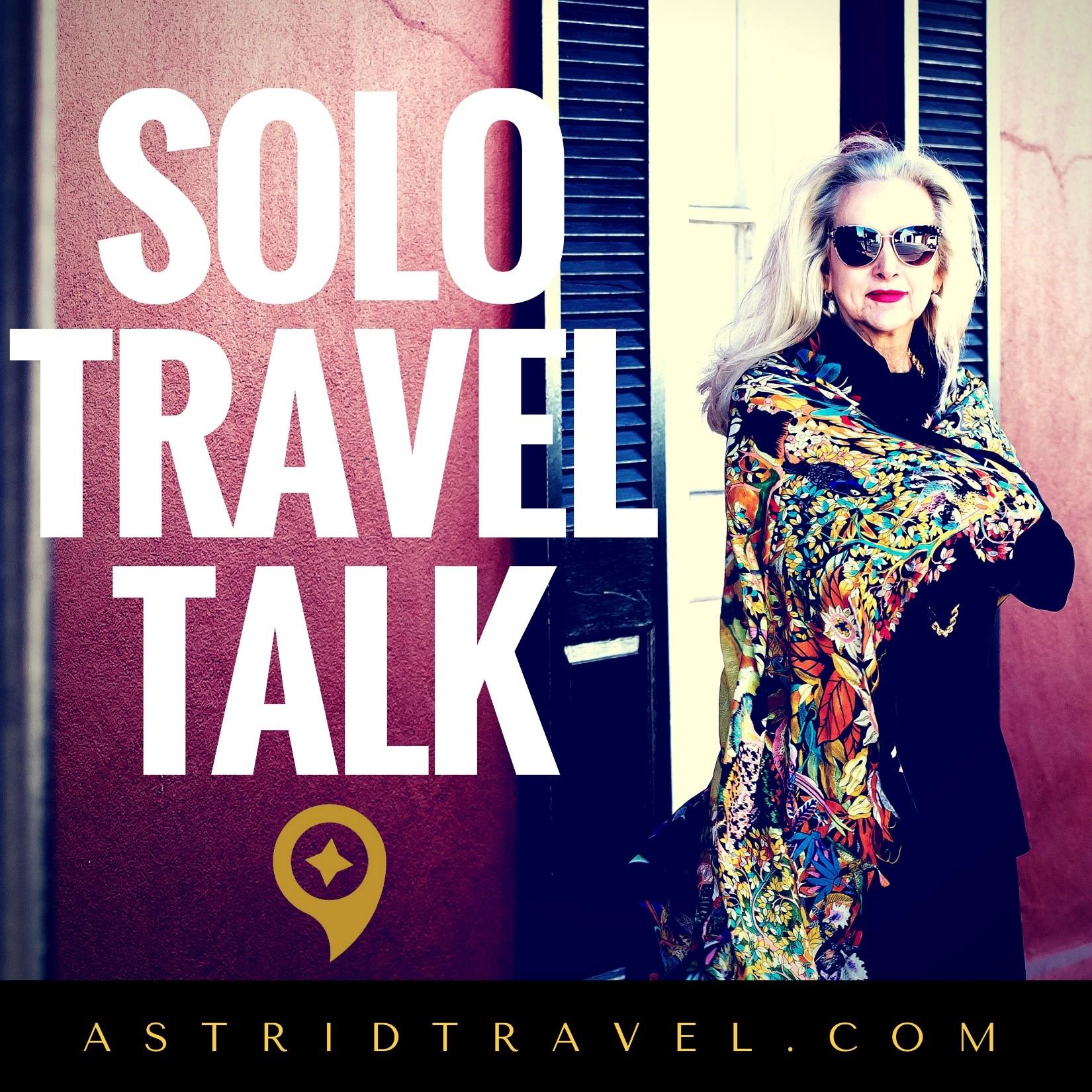 Solo Travel Talk with Astrid