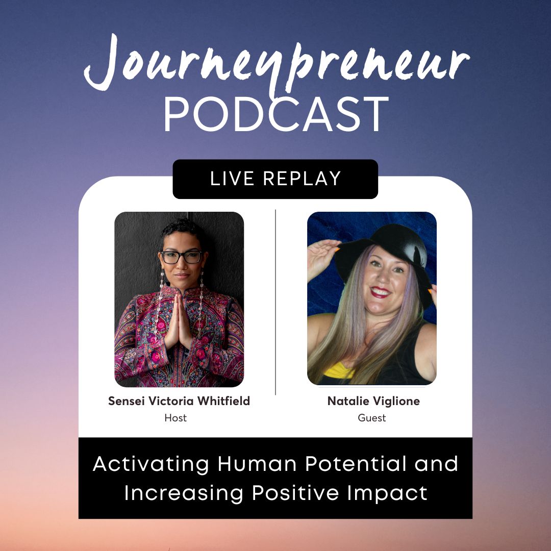 Activating Human Potential and Increasing Positive Impact