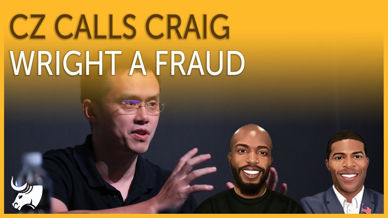 Satoshi's Treasure | CZ Calls Craig Wright a Fraud