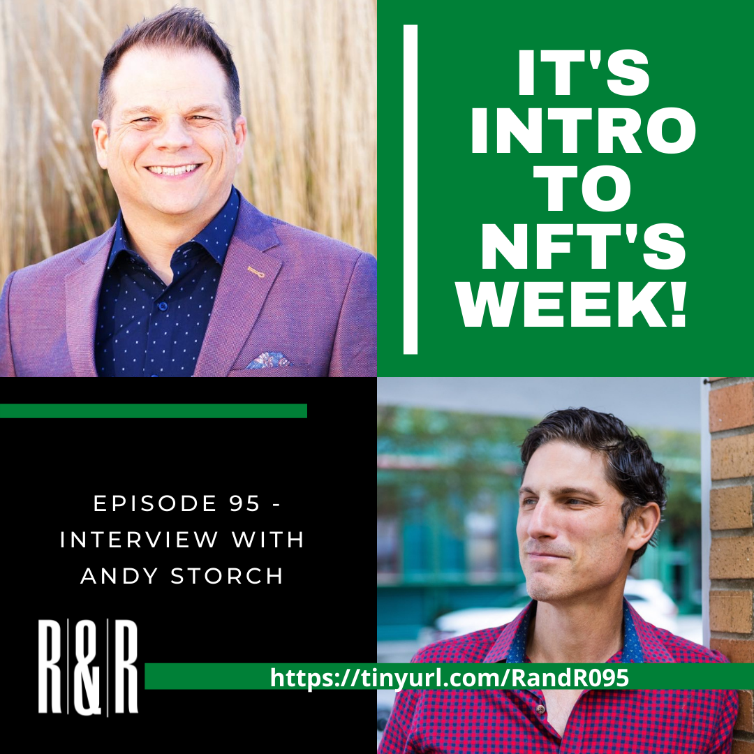 Episode 95 Introduction to NFTs with Andy Storch