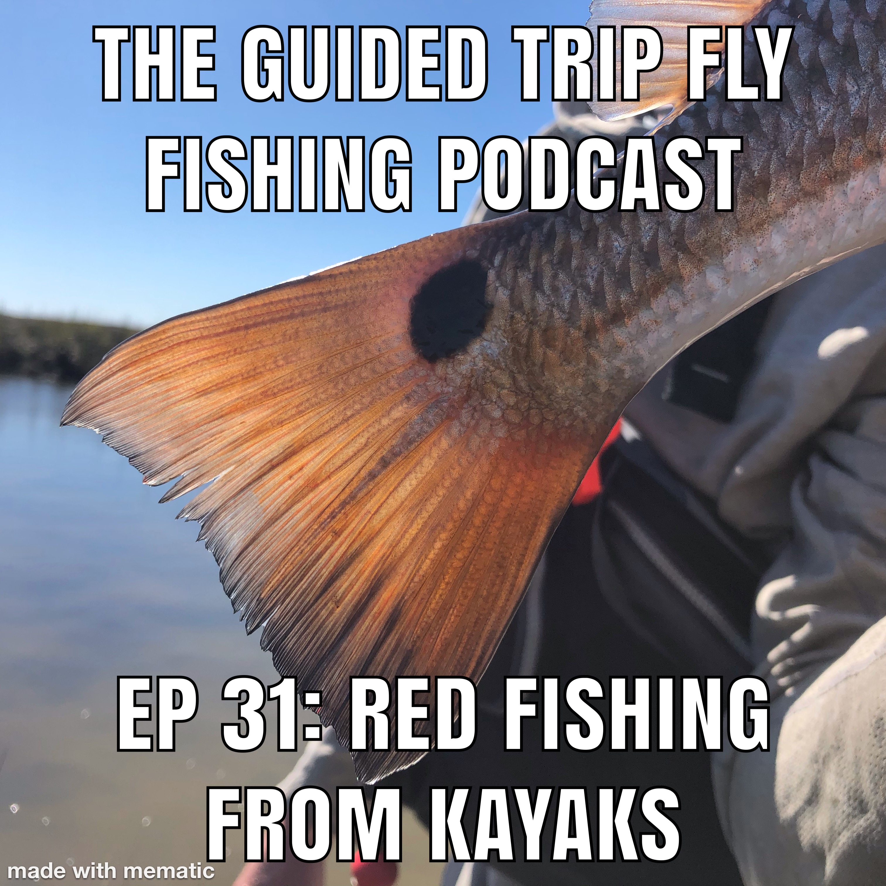 Episode 31: Red Fishing From kayaks