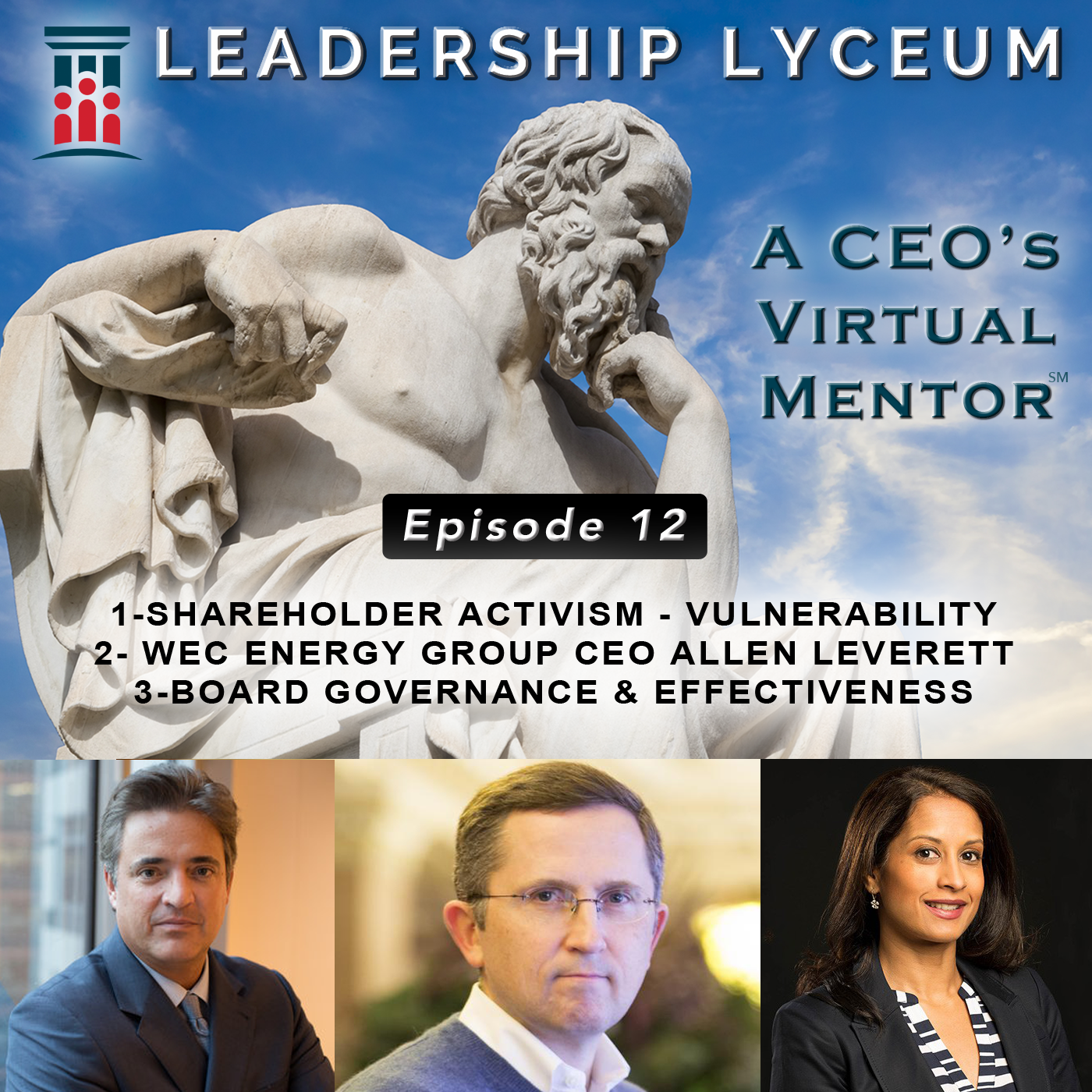 Leadership Lyceum: A CEO\'s Virtual Mentor