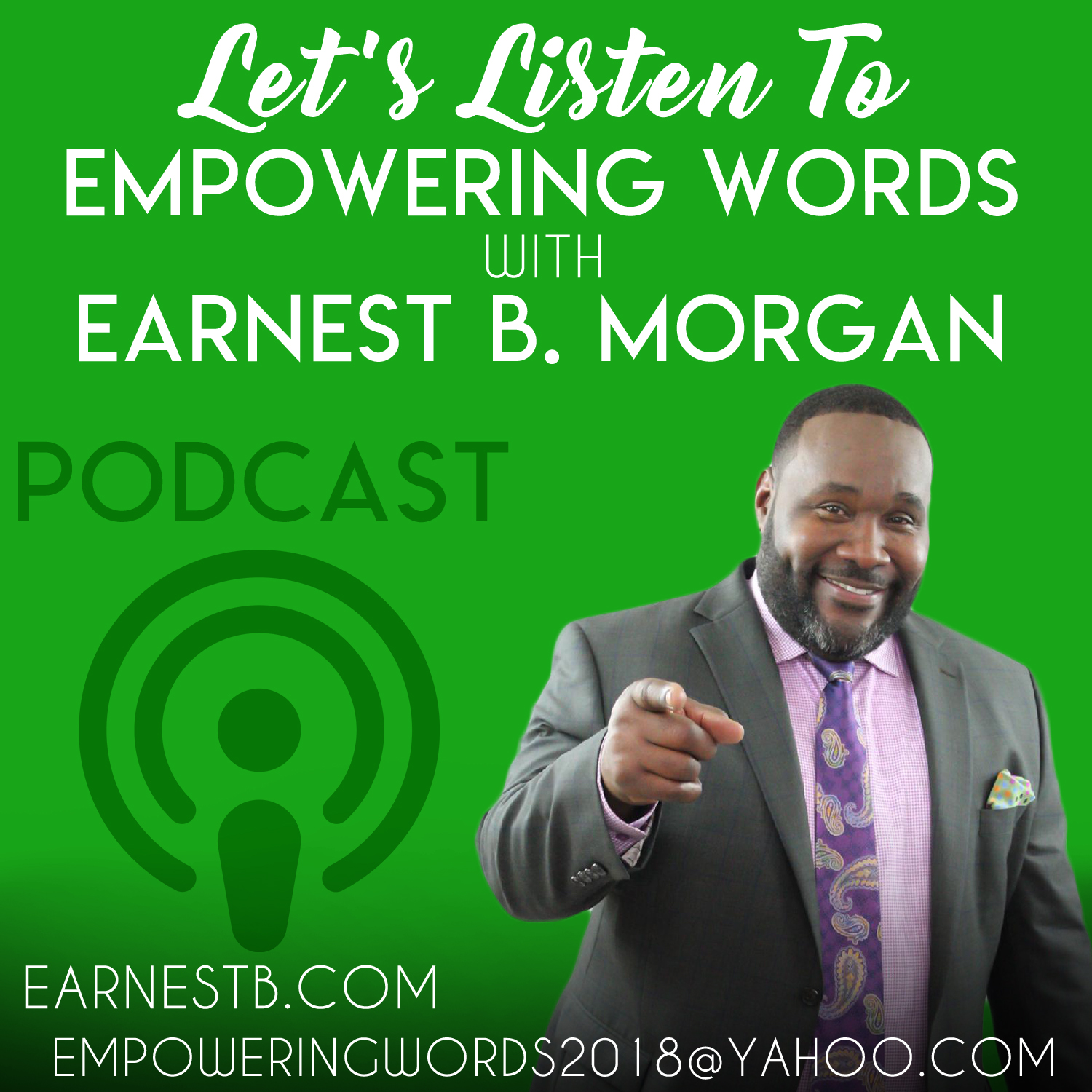 Empowering Words with Earnest B. Morgan
