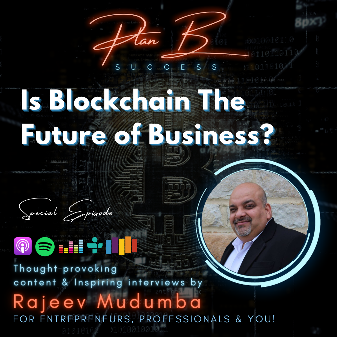 Is Blockchain The Future of Business?
