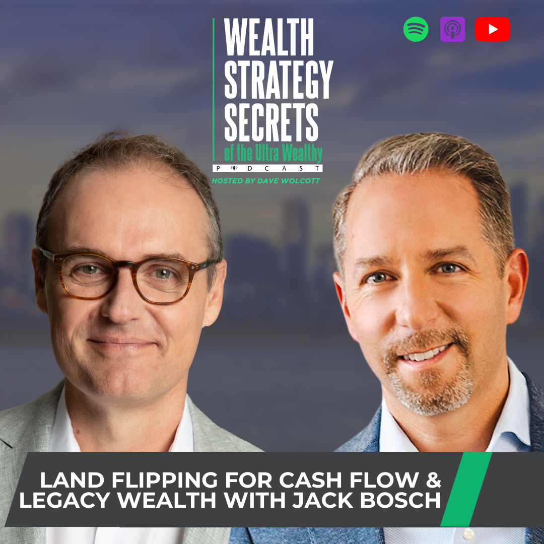 Wealth Strategy Secrets of the Ultra Wealthy Podcast