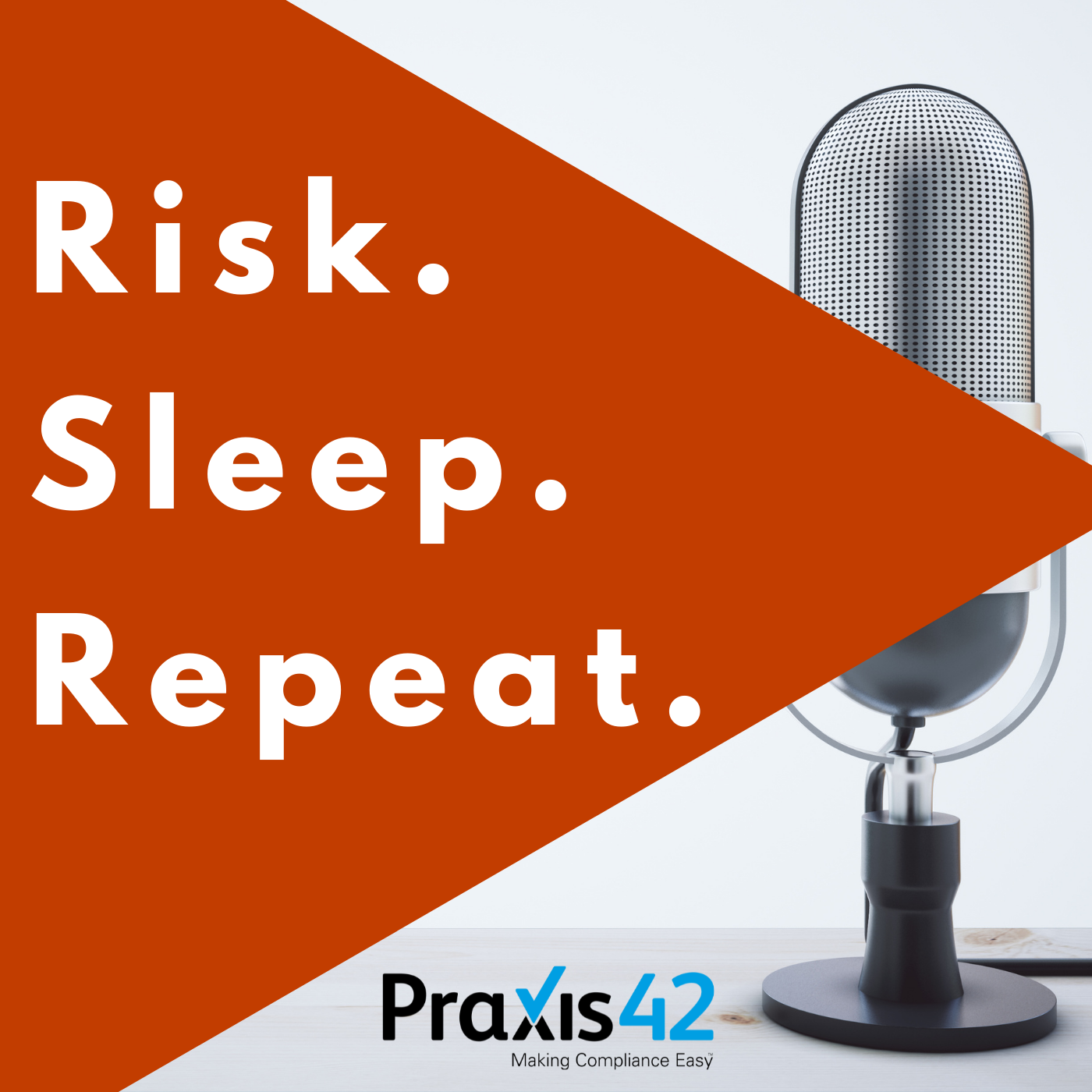 Risk. Sleep. Repeat.