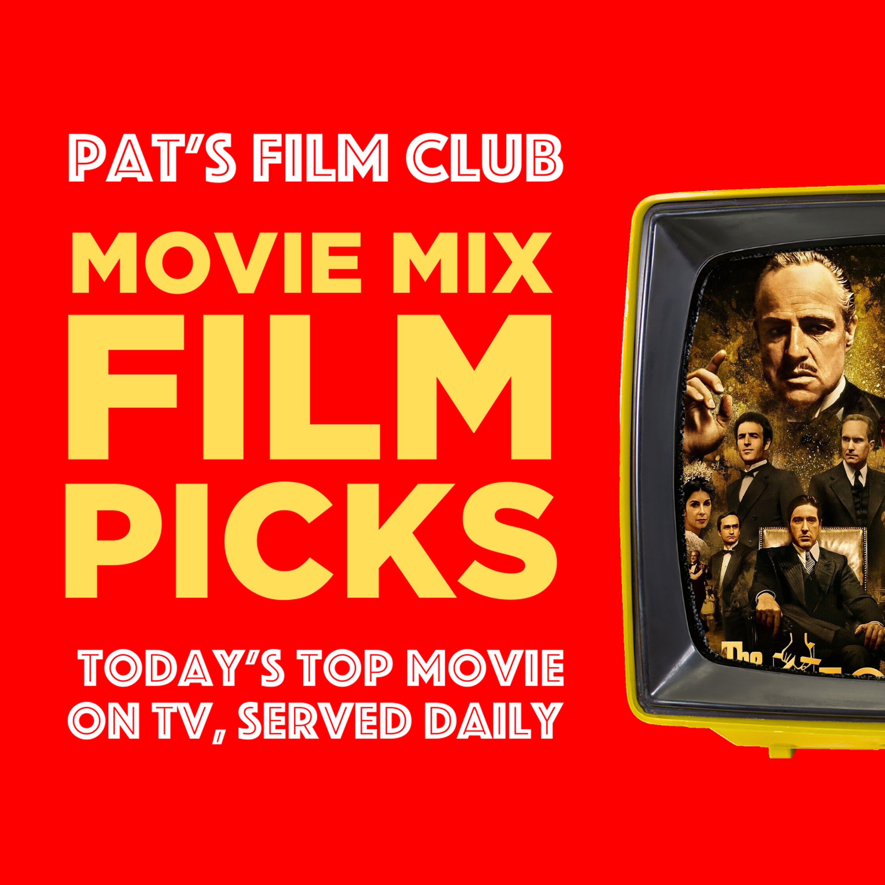 Pat\'s Film Club Movie Mix