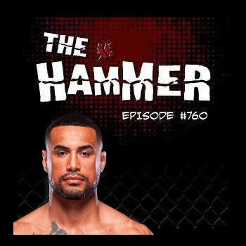 The Hammer MMA Radio - Episode 760