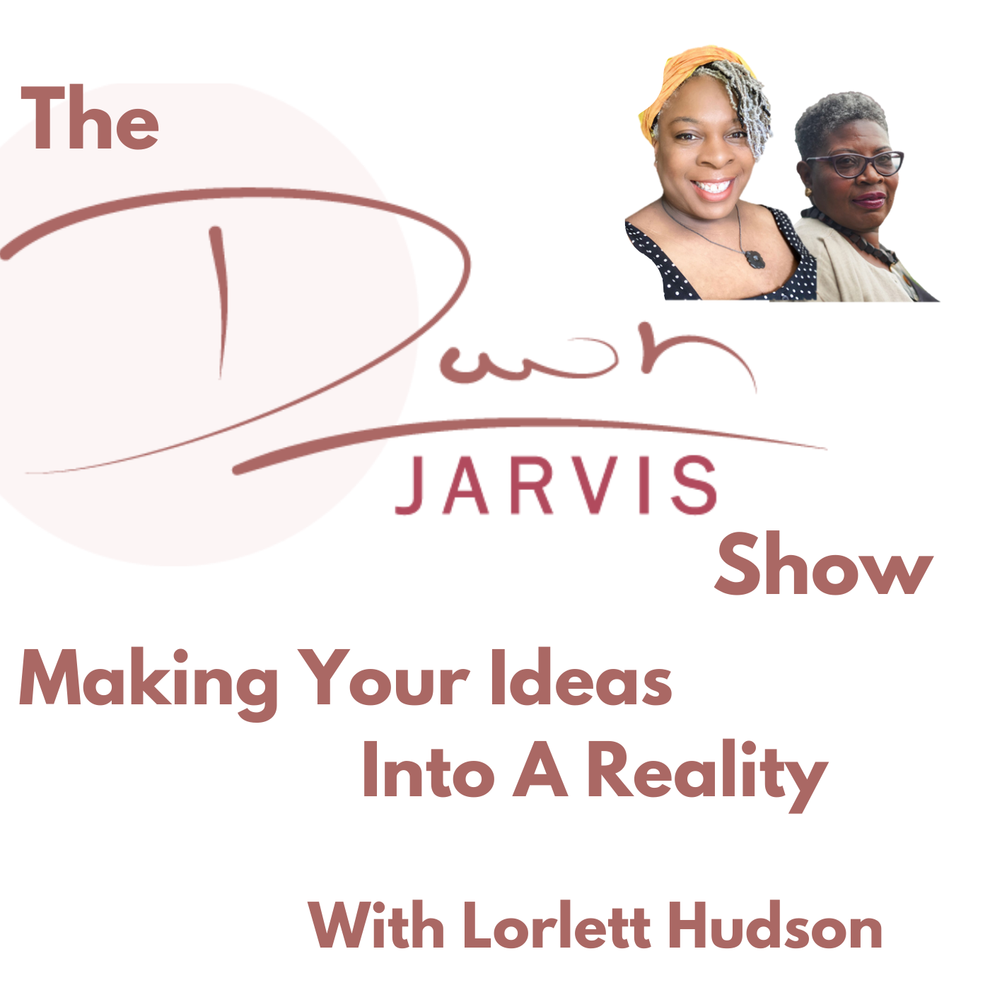 The Dawn Jarvis Show