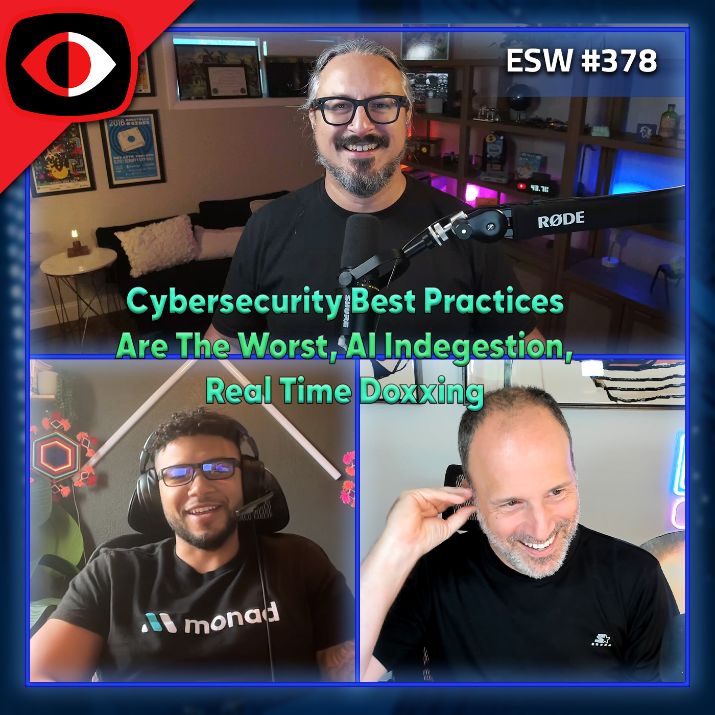 cover of episode Cybersecurity best practices are the worst, AI indegestion, real time doxxing - ESW #378