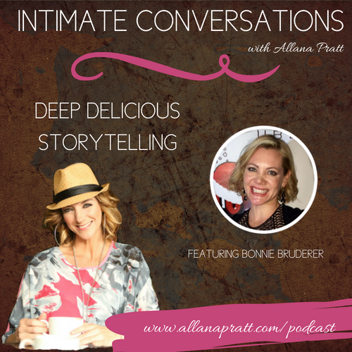 Bonnie Bruderer, Deep Delicious Storytelling