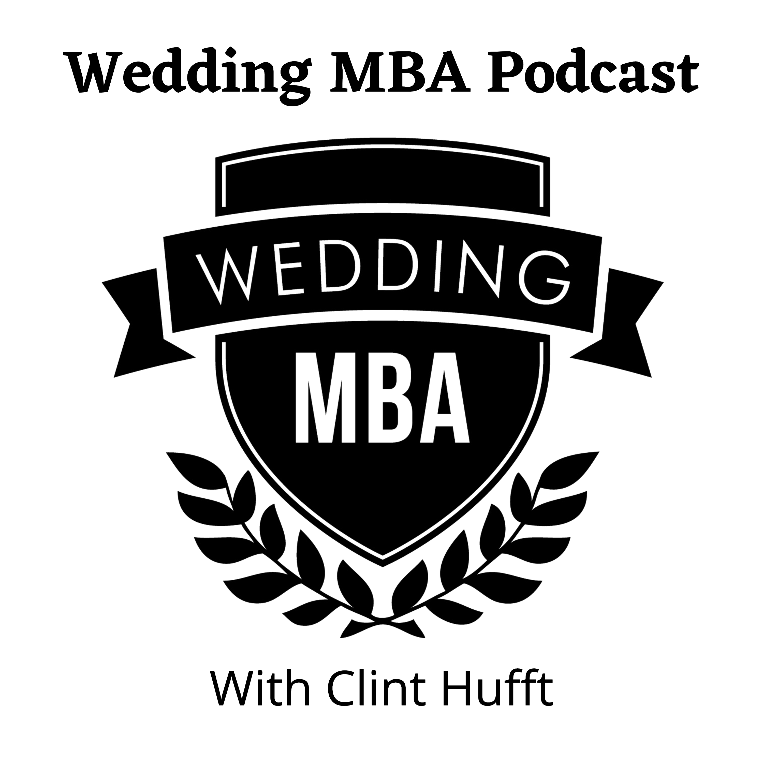 Wedding MBA Podcast