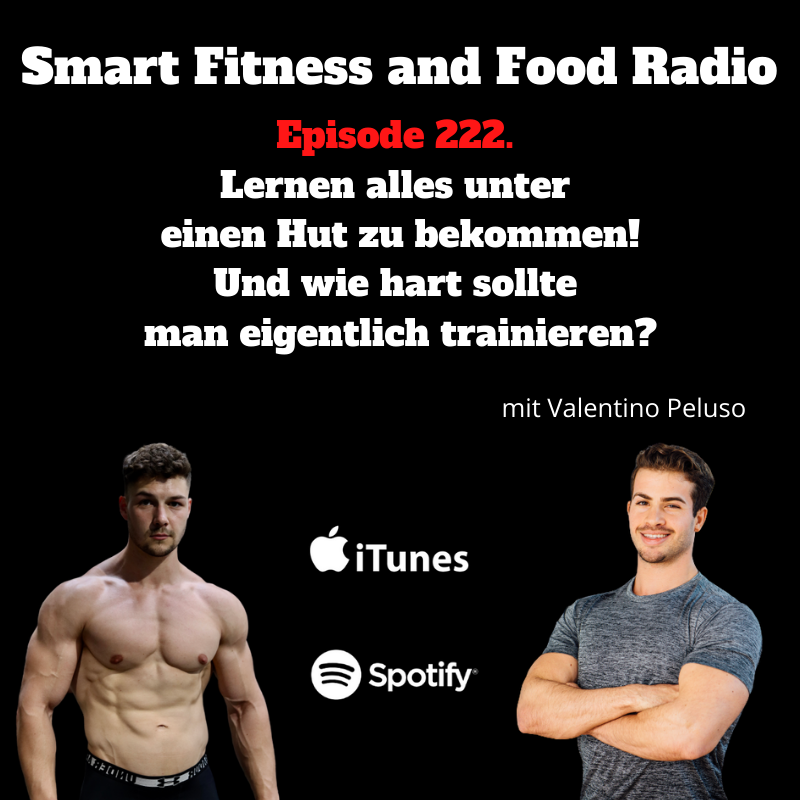 222. Training, Wettkampfdiät, Hobbys, Freizeitleben, Familie alles unter einen Hut bekommen? Emotionen im Training und ganz nach dem Motto  "weniger ist mehr"! - mit Valentino Peluso