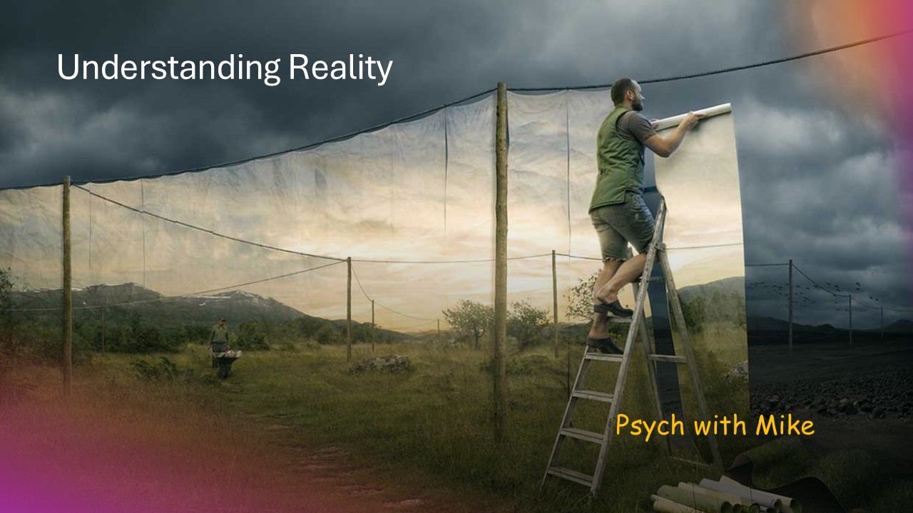 Understanding Reality